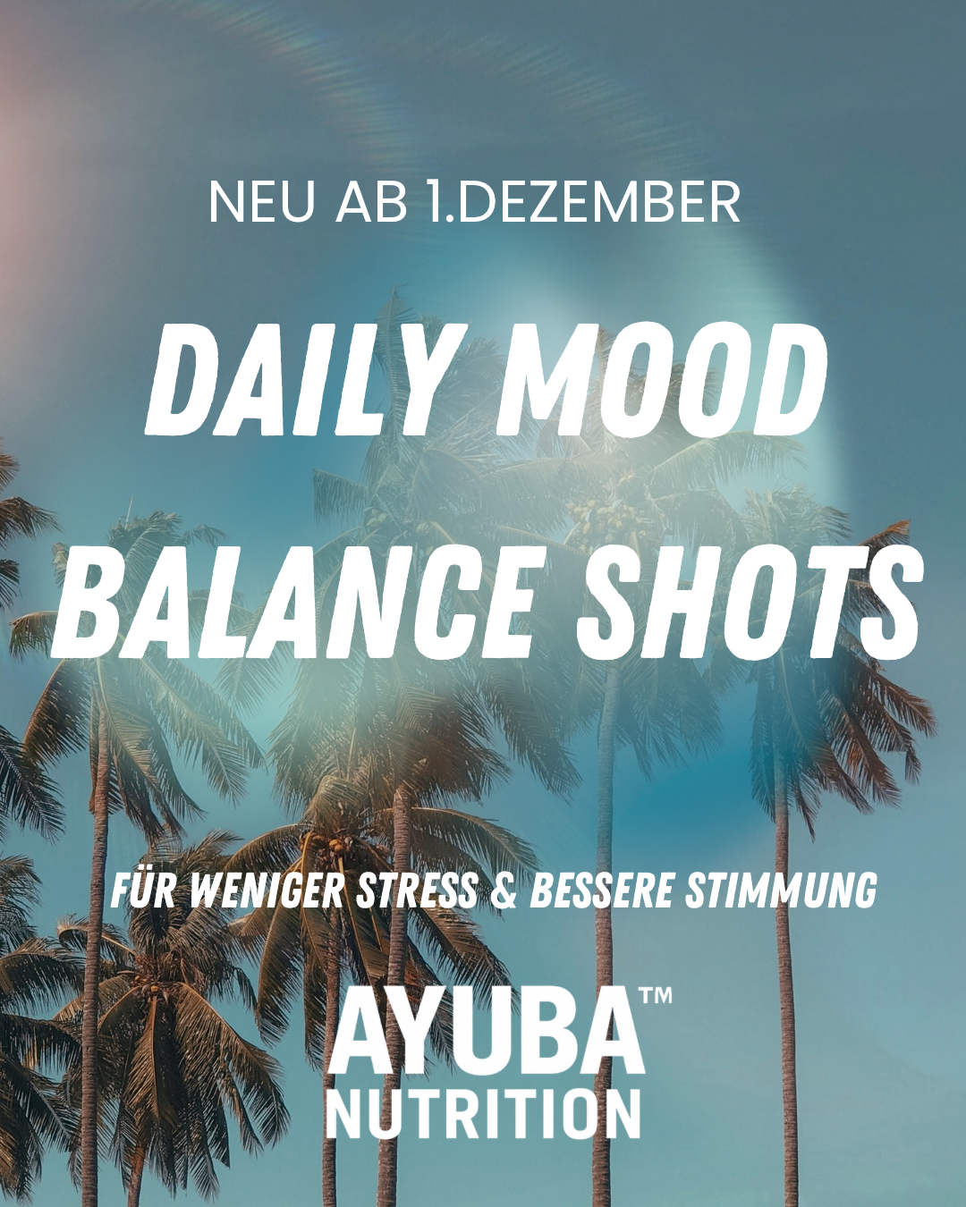 DAILY MOOD BALANCE – Natürlicher Support für Laune & Anti-Stress