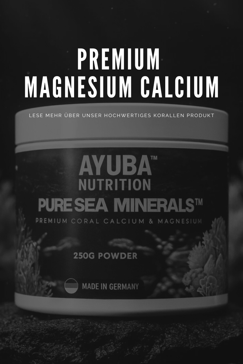 Hochwertiges Magnesium & Calcium aus Korallen | AYUBA NUTRITION™